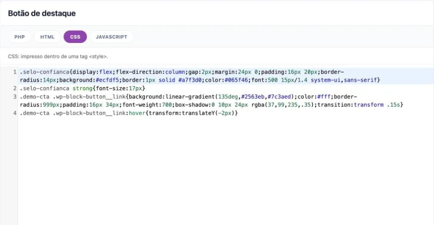 Snippet de CSS que estiliza o botão e o selo de confiança