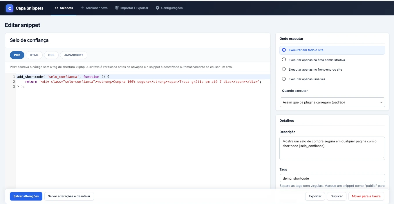 Editor de snippet PHP com o código de um shortcode e as opções de onde executar